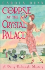 The Corpse at the Crystal Palace - Book
