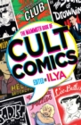 The Mammoth Book Of Cult Comics : Lost Classics from Underground Independent Comic Strip Art - eBook