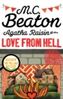 Agatha Raisin and the Love from Hell - Book