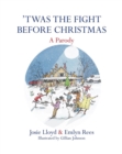 'Twas the Fight Before Christmas : A Parody - eBook