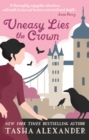 Uneasy Lies the Crown - eBook