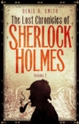 The Lost Chronicles of Sherlock Holmes, Volume 2 - Book