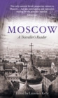 Moscow : A Traveller's Reader - eBook