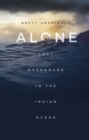 Alone : Lost Overboard in the Indian Ocean - Book