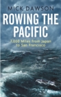 Rowing the Pacific : 7,000 Miles from Japan to San Francisco - Book