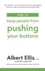 How to Keep People From Pushing Your Buttons - Book