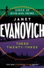 Turbo Twenty-Three : A fast-paced adventure full of murder, mystery and mayhem - eBook