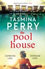 The Pool House : Someone lied. Someone died. - eBook