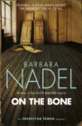 On the Bone (Inspector Ikmen Mystery 18) : A gripping Istanbul-based crime thriller - Book