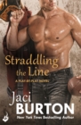 Straddling The Line: Play-By-Play Book 8 - Book