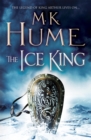 The Ice King (Twilight of the Celts Book III) : A gripping adventure of courage and honour - Book