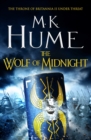 The Wolf of Midnight (Tintagel Book III) : An epic tale of Arthurian Legend - eBook