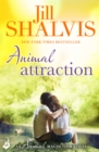 Animal Attraction : The irresistible romance you've been looking for! - Book