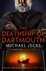 The Death Ship of Dartmouth (Last Templar Mysteries 21) : A fascinating murder mystery from 14th-century Devon - eBook