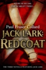 Jack Lark: Redcoat (A Jack Lark Short Story) : A military adventure novella of a roguish young hero - eBook