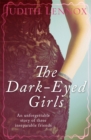 The Dark-Eyed Girls : An unforgettable story of three inseparable friends - eBook