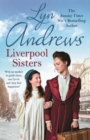 Liverpool Sisters : A heart-warming family saga of sorrow and hope - Book