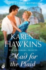 Mad For The Plaid: Princes of Oxenburg 3 - eBook