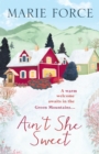 Ain't She Sweet: Green Mountain Book 6 - Book