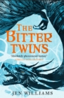The Bitter Twins (The Winnowing Flame Trilogy 2) : British Fantasy Award Winner 2019 - eBook