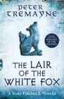 The Lair of the White Fox (A Sister Fidelma e-novella) - eBook