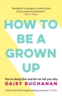 How to Be a Grown-Up - eBook