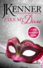 Take My Dare: A Stark International Novella - eBook