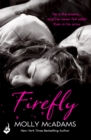 Firefly : A story of the power of true love - eBook