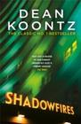 Shadowfires : Unbelievably tense and spine-chilling horror - Book