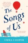 The Songs of Us : the heartbreaking page-turner that will make you laugh out loud - eBook