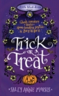 Trick or Treat : A spellbinding romance full of magic and mayhem - eBook