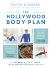 The Hollywood Body Plan : 21 Minutes for 21 Days to Transform Your Body For Life - Book
