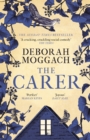 The Carer : 'A cracking, crackling social comedy' The Times - Book