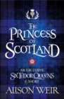 The Princess of Scotland - eBook