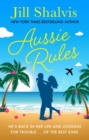 Aussie Rules : A fun and sexy escapist romance! - eBook