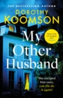 My Other Husband : the heart-stopping new novel from the queen of the big reveal - eBook