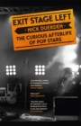 Exit Stage Left : The curious afterlife of pop stars - Book