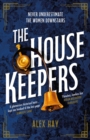 The Housekeepers : a daring group of women risk it all in this irresistible heist drama - Book