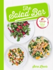 The Salad Bar : 80 recipes for fresh & natural salads - eBook