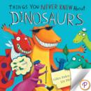 Things You Never Knew About Dinosaurs - eBook