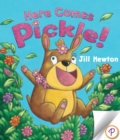 Here Comes Pickle! - eBook