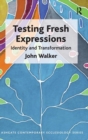 Testing Fresh Expressions : Identity and Transformation - Book