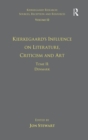 Volume 12, Tome II: Kierkegaard's Influence on Literature, Criticism and Art : Denmark - Book