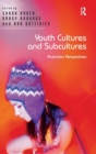 Youth Cultures and Subcultures : Australian Perspectives - Book