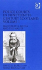 Police Courts in Nineteenth-Century Scotland, 2-volume set - Book