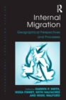 Internal Migration : Geographical Perspectives and Processes - Book