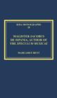 Magister Jacobus de Ispania, Author of the Speculum musicae - Book