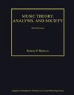 Music Theory, Analysis, and Society : Selected Essays - Book