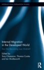 Internal Migration in the Developed World : Are we becoming less mobile? - Book