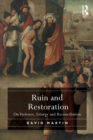 Ruin and Restoration : On Violence, Liturgy and Reconciliation - Book